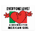 Everyone Loves A Mexican Girl Post Card