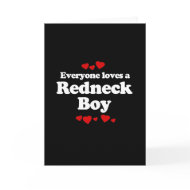 Everyone Loves a Redneck Boy T-shirt card