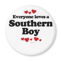 Everyone loves a Southern boy magnets by humortees Everyone loves a Southern boy magnets