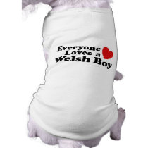 Everyone Loves A Welsh Boy pet clothing