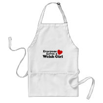 Everyone Loves A Welsh Girl aprons
