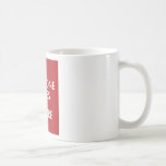 Everyone loves a whore coffee mugs