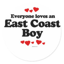 Everyone loves an East Coast boy stickers by humortees Everyone loves an East Coast boy stickers