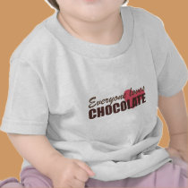 Everyone Loves Chocolate t-shirts