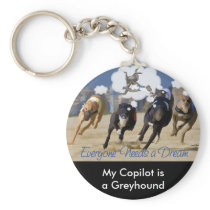 Everyone Needs a Dream Key Chains