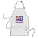 EVERYONE SMILES IN THE SAME LANGUAGE aprons by dgpaulart EVERYONE SMILES IN THE SAME LANGUAGE aprons