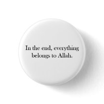 everything belongs to Allah | Button
