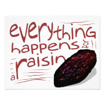 Everything happens for a RAISIN Custom Invitation