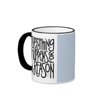 Everything Happens Mug by floatinglemons Everything Happens Mug