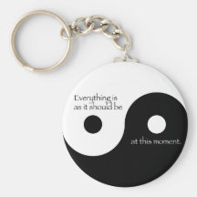 Everything Is As It Should Be Key Chain