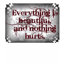 Everything is beautiful. t-shirts by ashleyclem Everything is beautiful. t-shirts