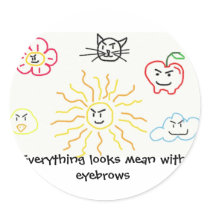 Everything looks mean with eyebrows stickers