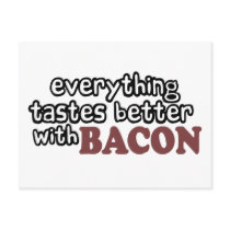 everything tastes better bacon postcards