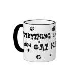 everything tastes better with cat hair mug!