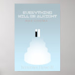 Everything Will Be Alright - Cake Poster