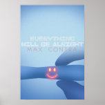 Everything Will Be Alright - Pregnancy Test Poster