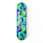 Everything You're Running from is in Your Head Skateboard Decks