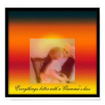 Everythings better with a Gramma'... posters
