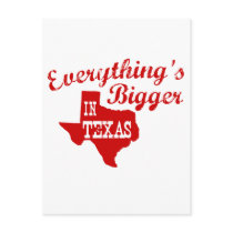 Everything's bigger in Texas Post Cards