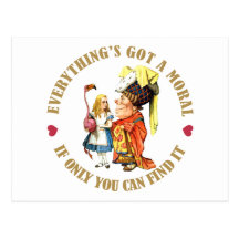 EVERYTHING'S GOT A MORAL, IF ONLY YOU CAN FIND IT! POSTCARDS