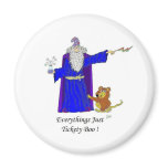 Everythings Just Tickety Boo ! Refrigerator Magnet
