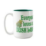 Eveyone Loves an Irish Lass Mug