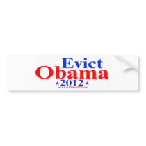 EVICT OBAMA 2012 BUMPER STICKER