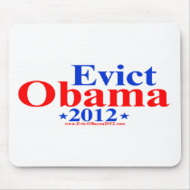 EVICT OBAMA 2012 MOUSEPADS