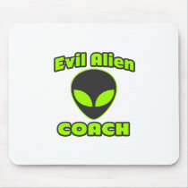 Evil Alien Coach Mousepad