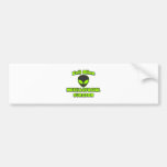 Evil Alien Maxillofacial Surgeon Bumper Stickers