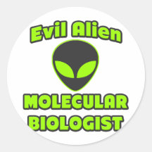 Evil Alien Molecular Biologist Stickers