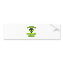 Evil Alien Pediatric Nurse bumper stickers