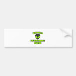 Evil Alien Psychiatric Nurse Bumper Stickers