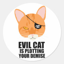 Evil Cat is Plotting Your Demise Stickers