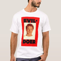 Evil-Doer t-shirts by thebradseed Evil-Doer t-shirts