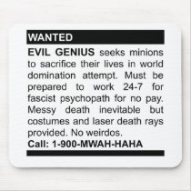 Evil Genius Ad Mouse Pads
