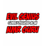 Evil Genius...NMR Guru T-shirts