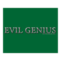 Evil Genius posters by thefrozenduck Evil Genius posters