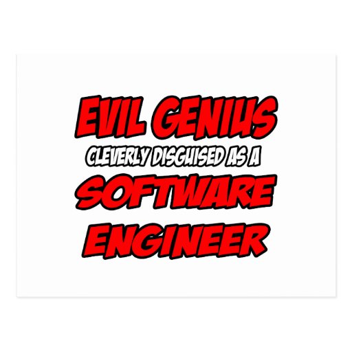 Evil Genius...Software Engineer Post Card