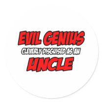 Evil Genius...Uncle Sticker