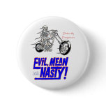 evil mean and nasty pins
