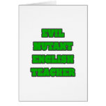 Evil Mutant English Teacher Greeting Cards