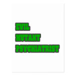 Evil Mutant Psychiatrist Post Cards