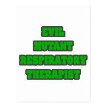 Evil Mutant Respiratory Therapist Post Cards