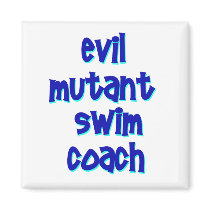 Evil Mutant Swim Coach Fridge Magnets