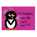 Evil Penguin Anti-Valentines day cards business cards