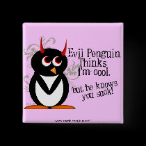 Evil Penguin Knows You Suck Bling buttons