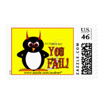 Evil Penguin says YOU FAIL Postage