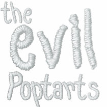 evil, Poptarts, the embroidered shirts