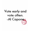 Evil Smile, Vote early and vote often. -Al Capone t-shirts by EWoodward3 Evil Smile, Vote early and vote often. -Al Capone t-shirts